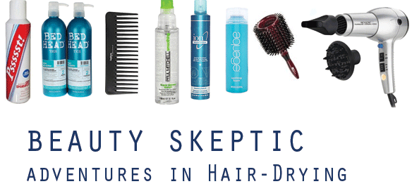 Adventures in Hair drying