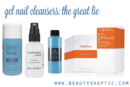The Great Lie: Gel Nail Cleanser » Beauty Skeptic
